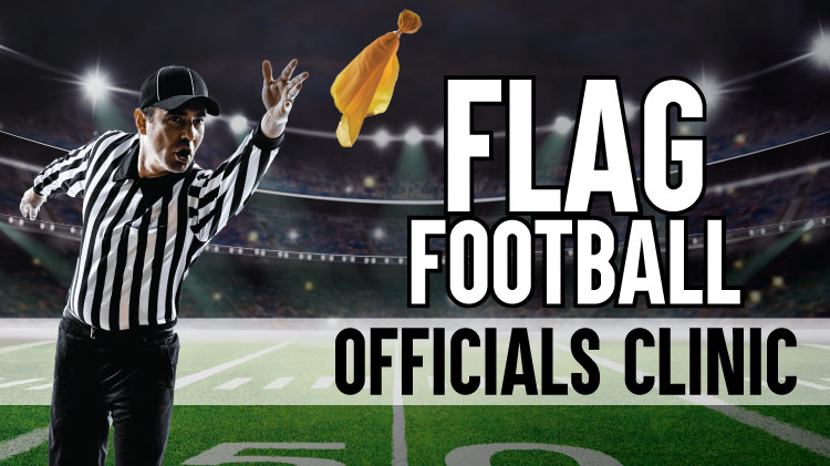 Flag Football Officials Clinic