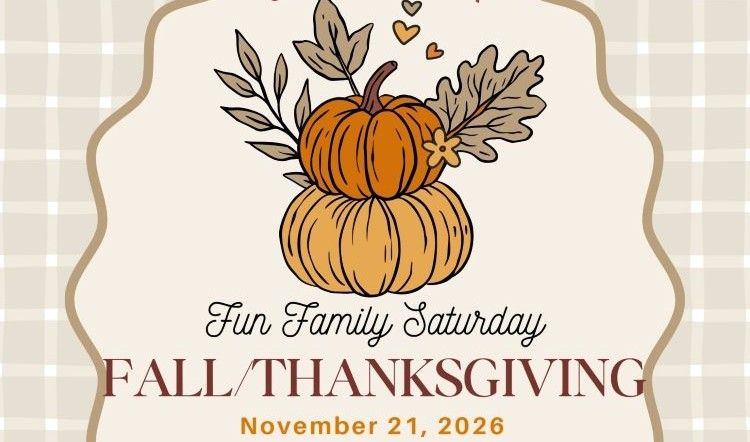 Mickelsen Library: Fun Family Saturday Fall / Thanksgiving 
