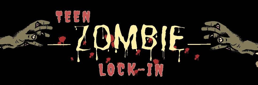 Teen Zombie Lock-In
