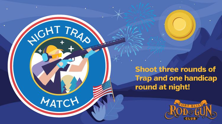 Rod & Gun Club: Night Trap 