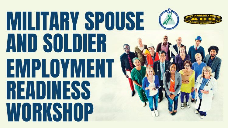 Military Spouse and Soldier Employment Readiness Workshop