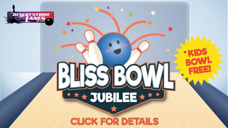 Bliss Bowl Jubilee